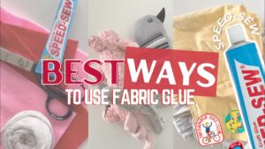 The best ways to use fabric glue in 2025